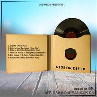 Ride or Die EP