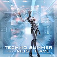 Techno Summer Must Have 2014