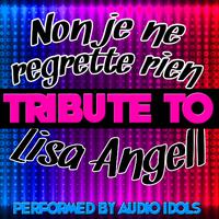 Non Je NE Regrette Rien (Tribute to Lisa Angell) - Single