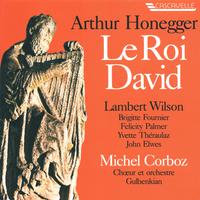 Honegger: Le Roi David