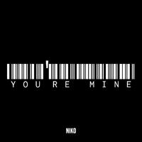 You're Mine