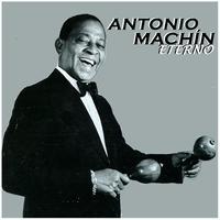 Antonio Machin Eterno