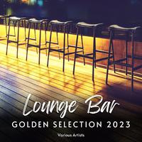 Lounge Bar Golden Selection 2023