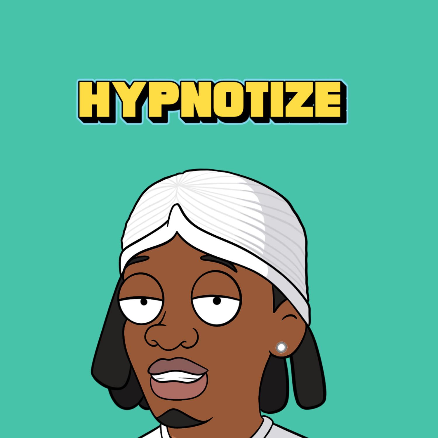 Hypnotize