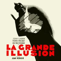 La Grande Illusion (Original 1937 Motion Picture Soundtrack)