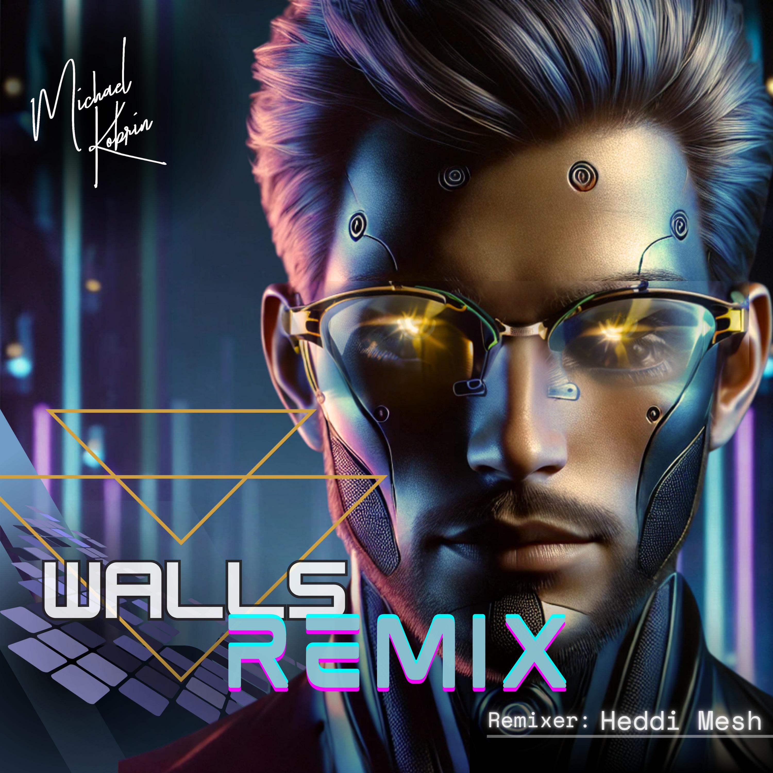 Walls (Remix)