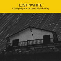 A Long Day (Remix)