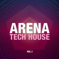 Arena Tech House Vol. 1