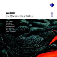 Wagner : Die Walküre [Highlights]  -  Apex