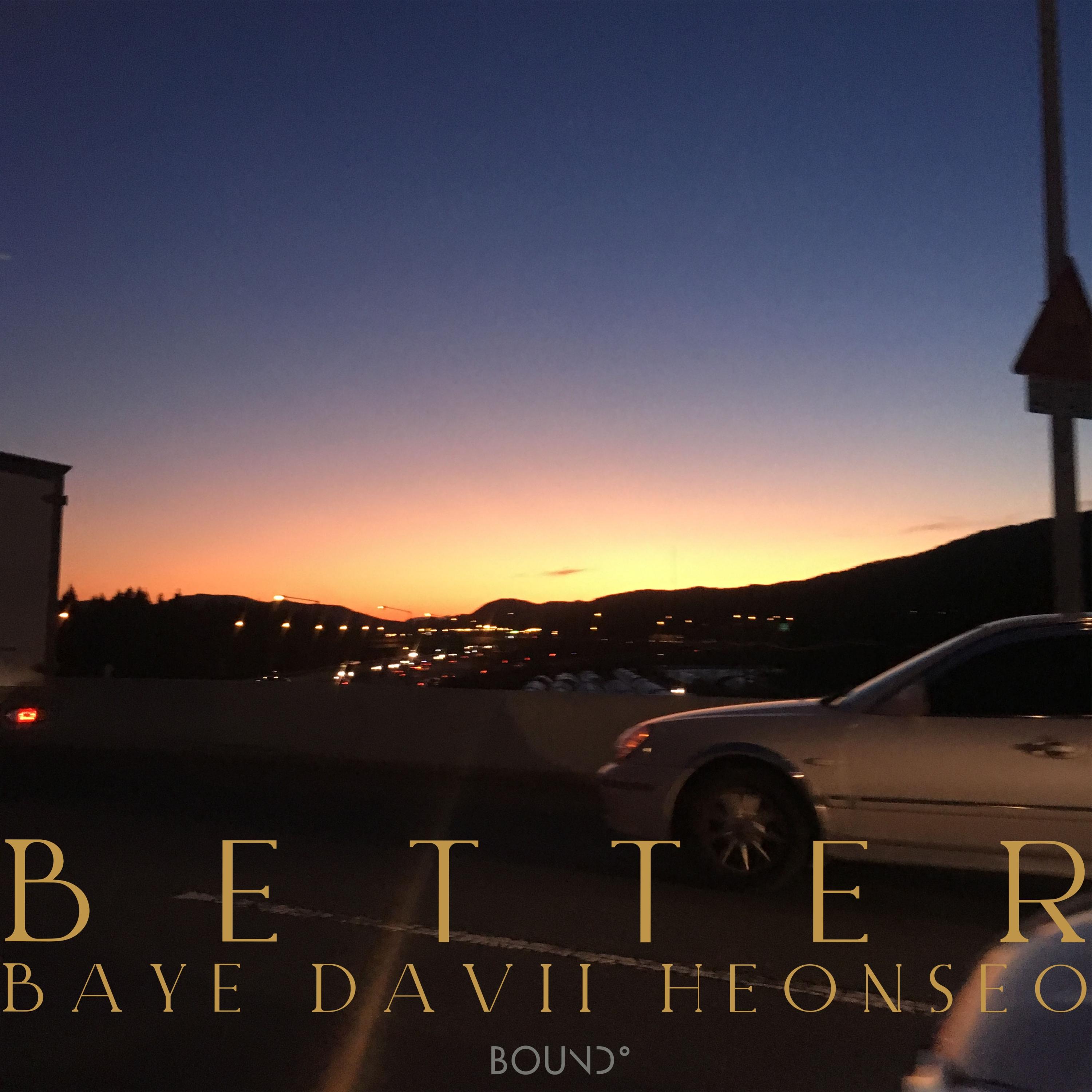 Better (feat. Heon seo (헌서), 다비 (DAVII))