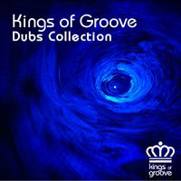 Kings of Groove Dubs Collection