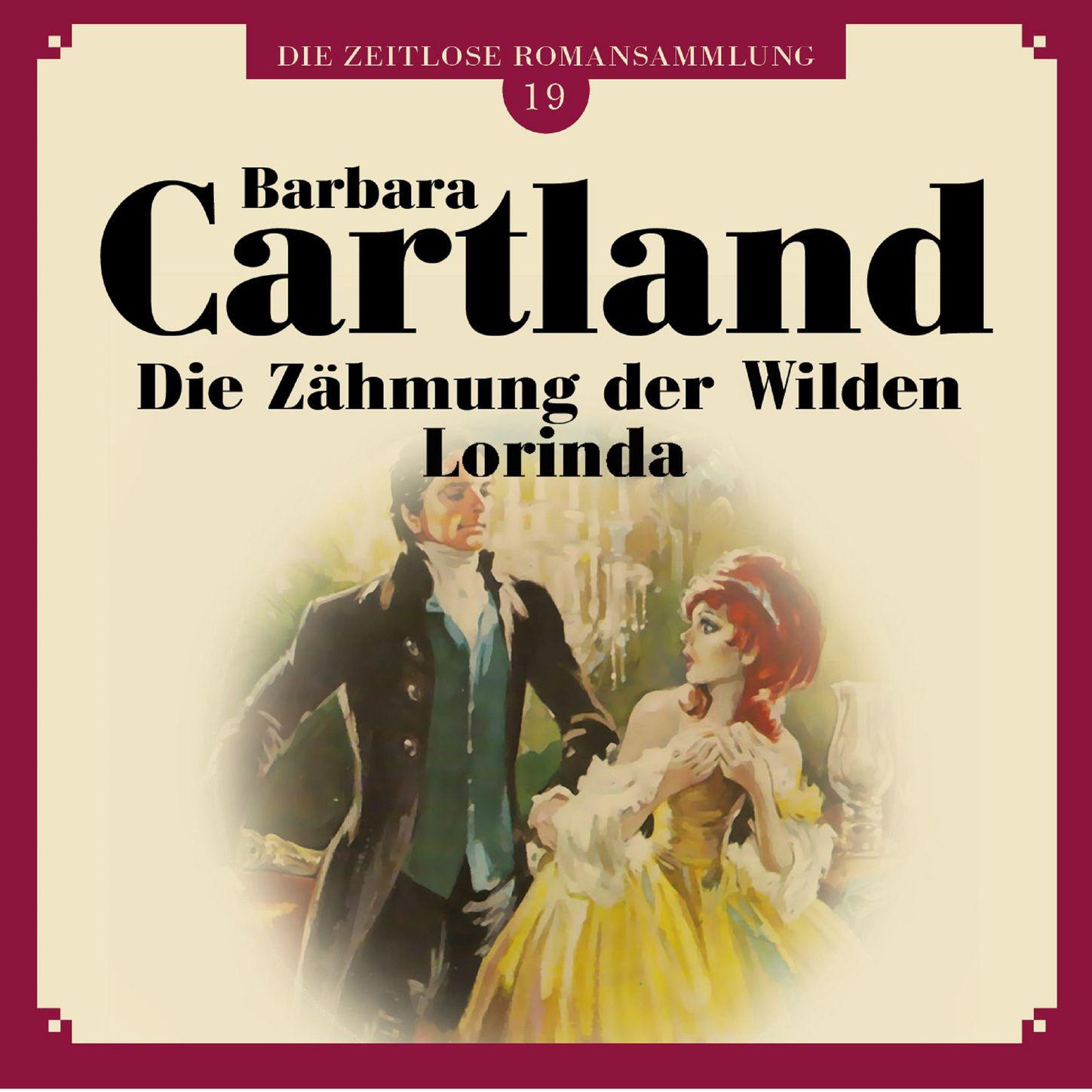 wilden lorinda - die zeitlose romansammlung von barbara cartland