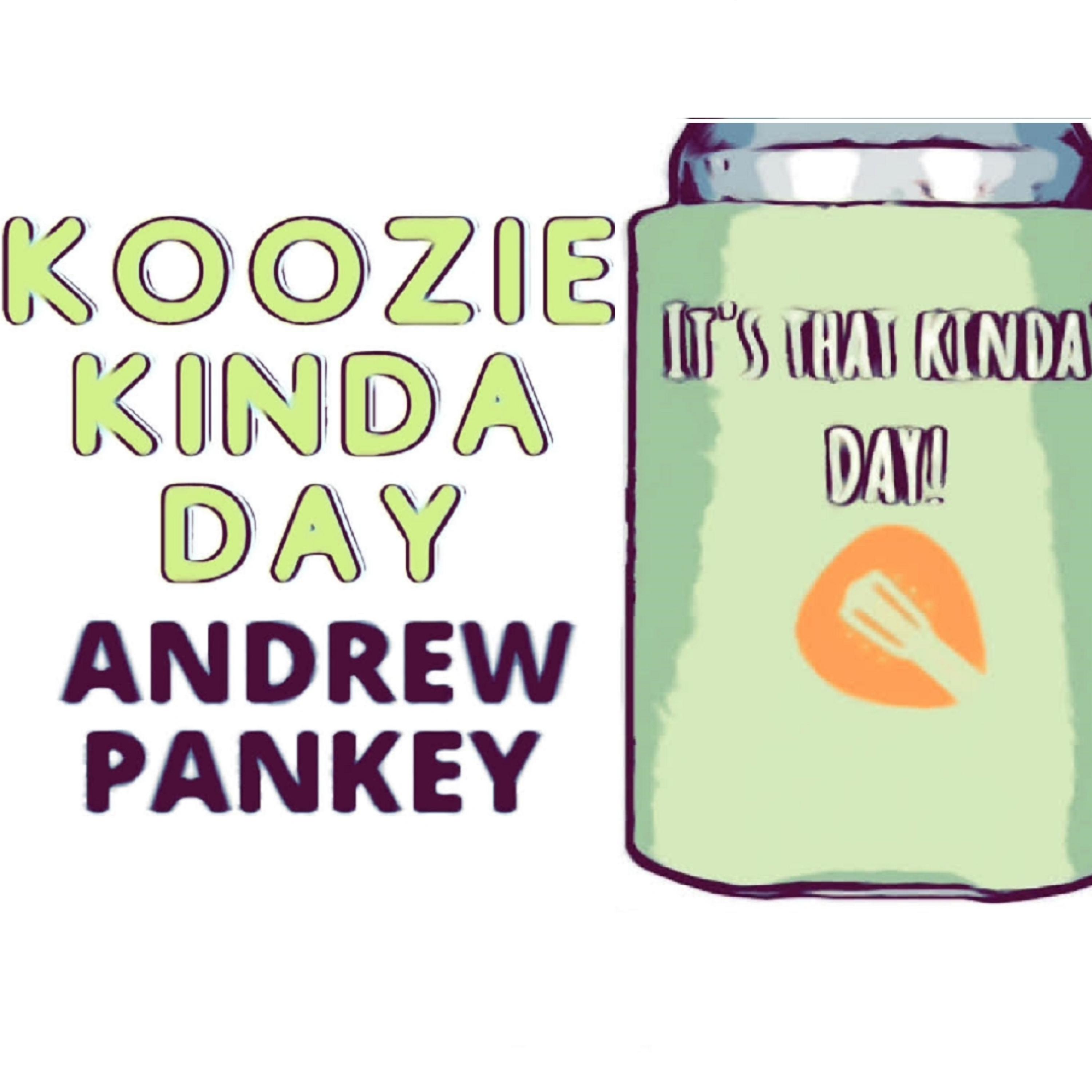 Koozie Kinda Day