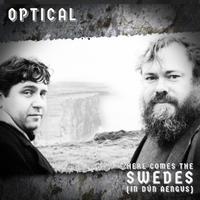 Here Comes the Swedes (In Dún Aengus)