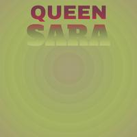 Queen Sara