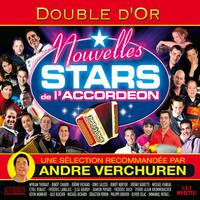 Double d'Or Nouvelles Stars De l'Accordéon (Sélection recommandée par André Verchuren)