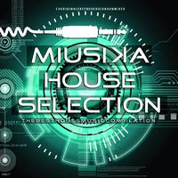 Miusika House Selection