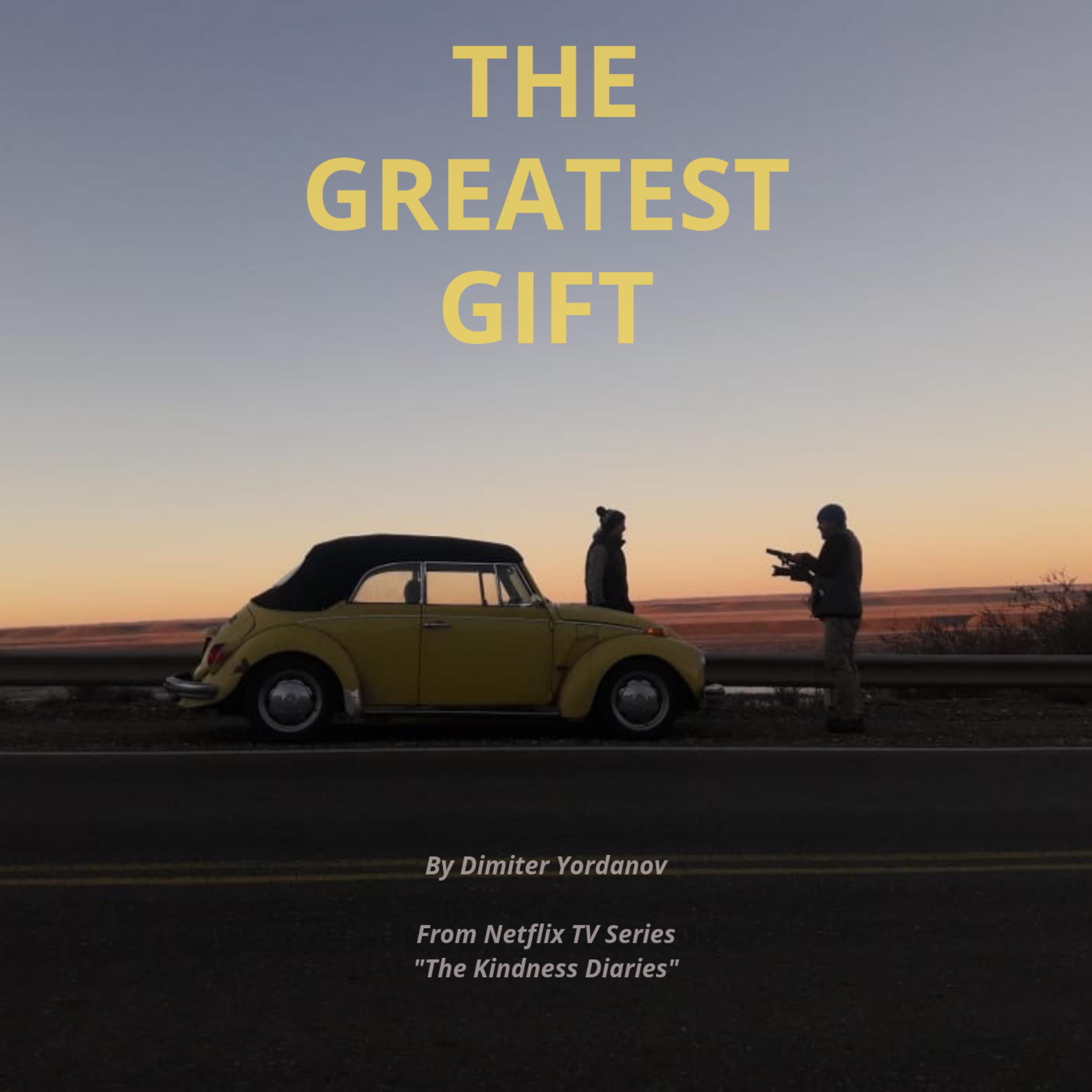 the greatest gift (from the netflix series 