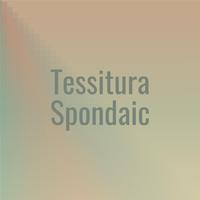 Tessitura Spondaic