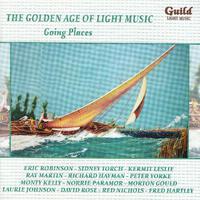 The Golden Age of Light Music: Going Places