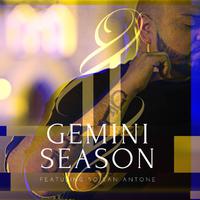 Gemini Season (feat. SoSanAntone)