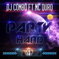 Party Hard (The Remixes)