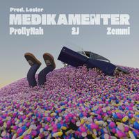 Medikamenter (feat. Zemmi, 2J & ProllyNah)