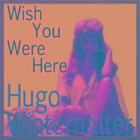 Wish You Were Here