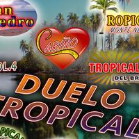 Duelo tropical