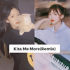 牛佳钰 - Doja Cat-Kiss Me More（牛佳钰 / 穿校服的饶舌歌手（牛牛） remix）