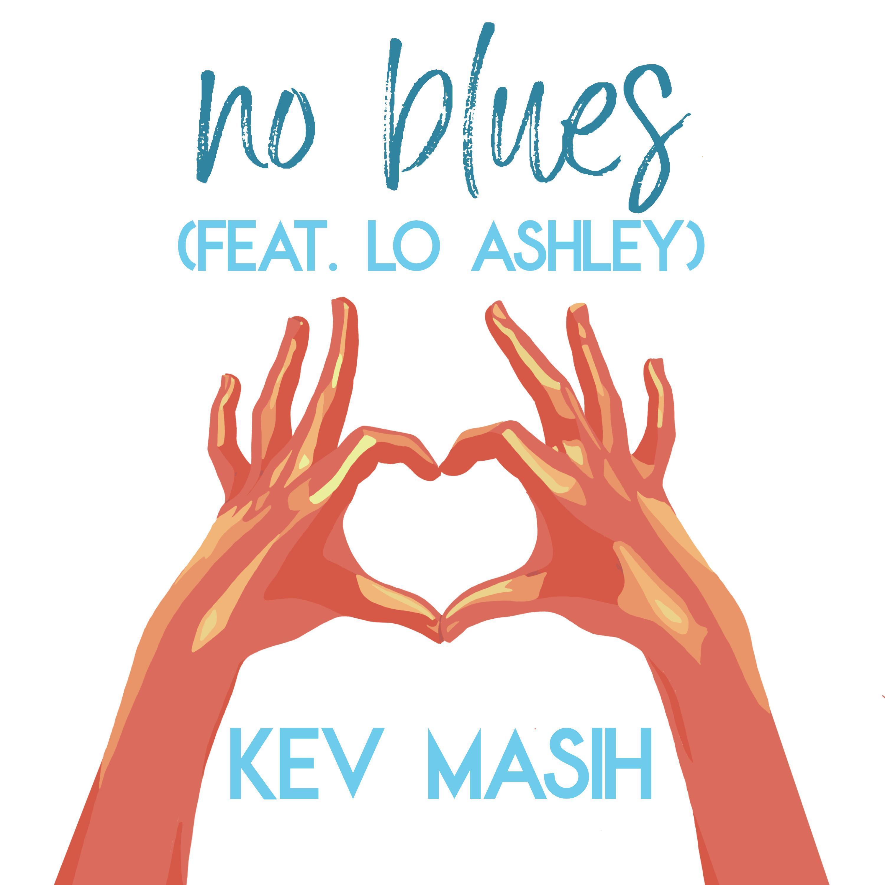No Blues (feat. Lo Ashley)