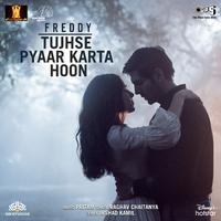 Tujhse Pyaar Karta Hoon (From 