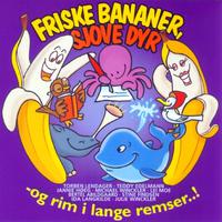 Friske Bananer, Sjove Dyr -og rim i lange remser