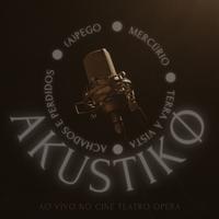 Akustikø (Ao Vivo No Cine Teatro Ópera)