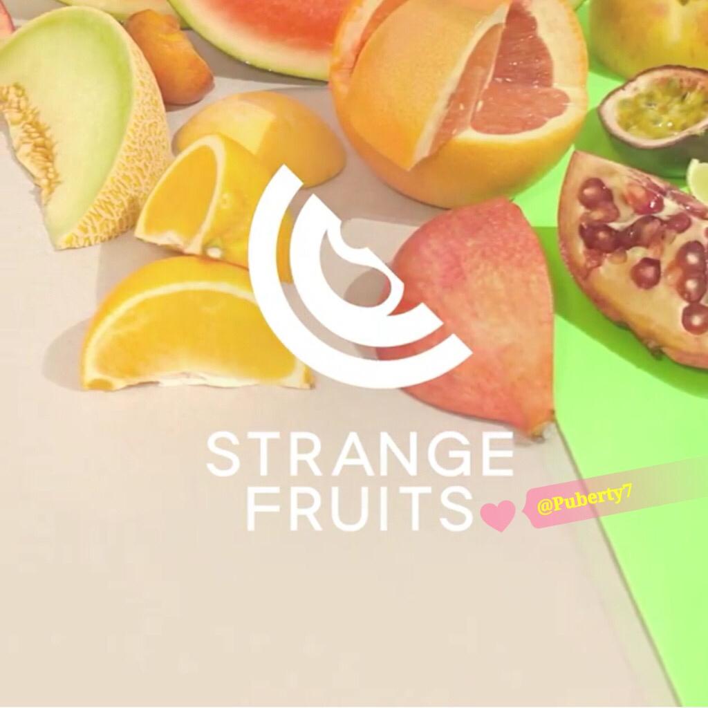 【厂牌】Strange Fruits ▷全网最快更新◁