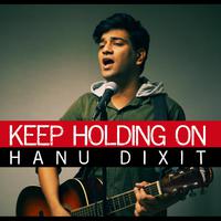 Keep Holding On