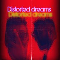 Distorted dreams