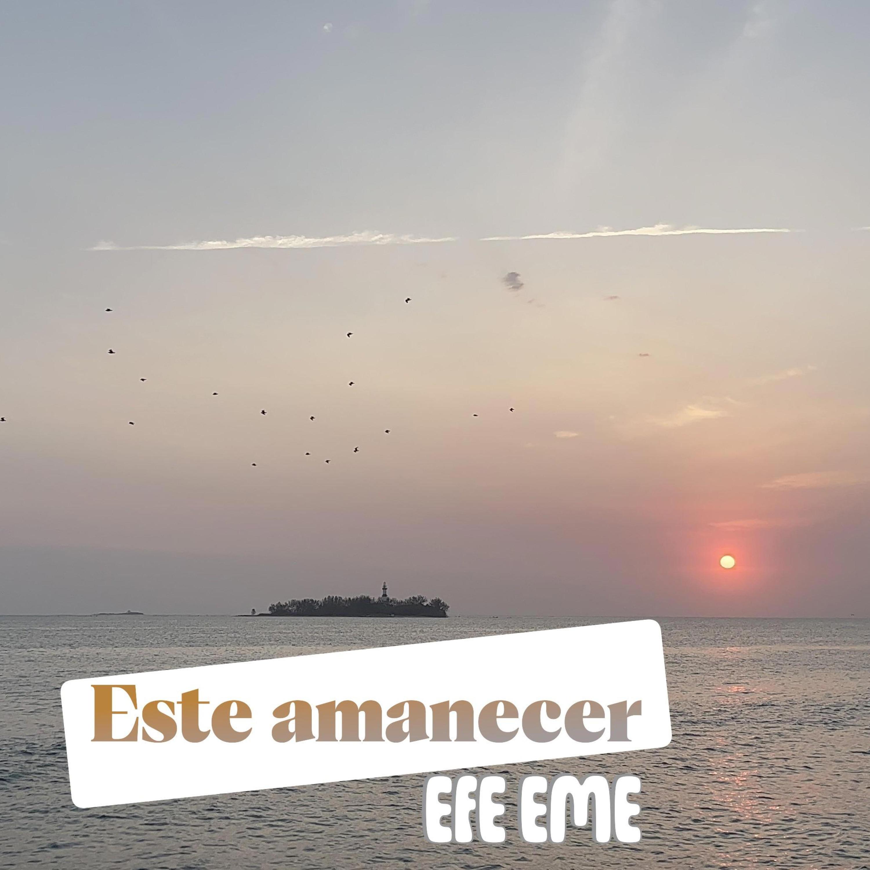 ESTE AMANECER