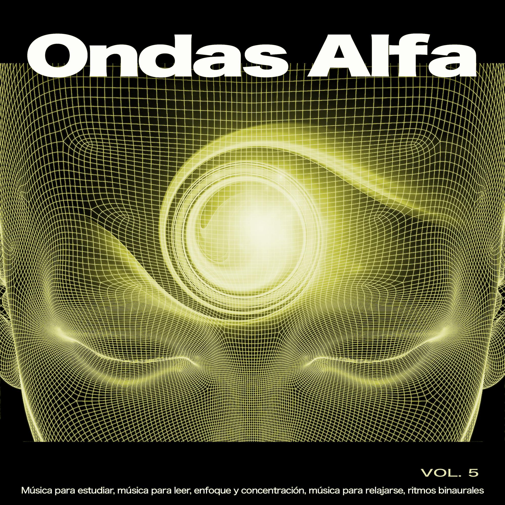 Ondas Alfa - Latidos binaurales - Música para leer