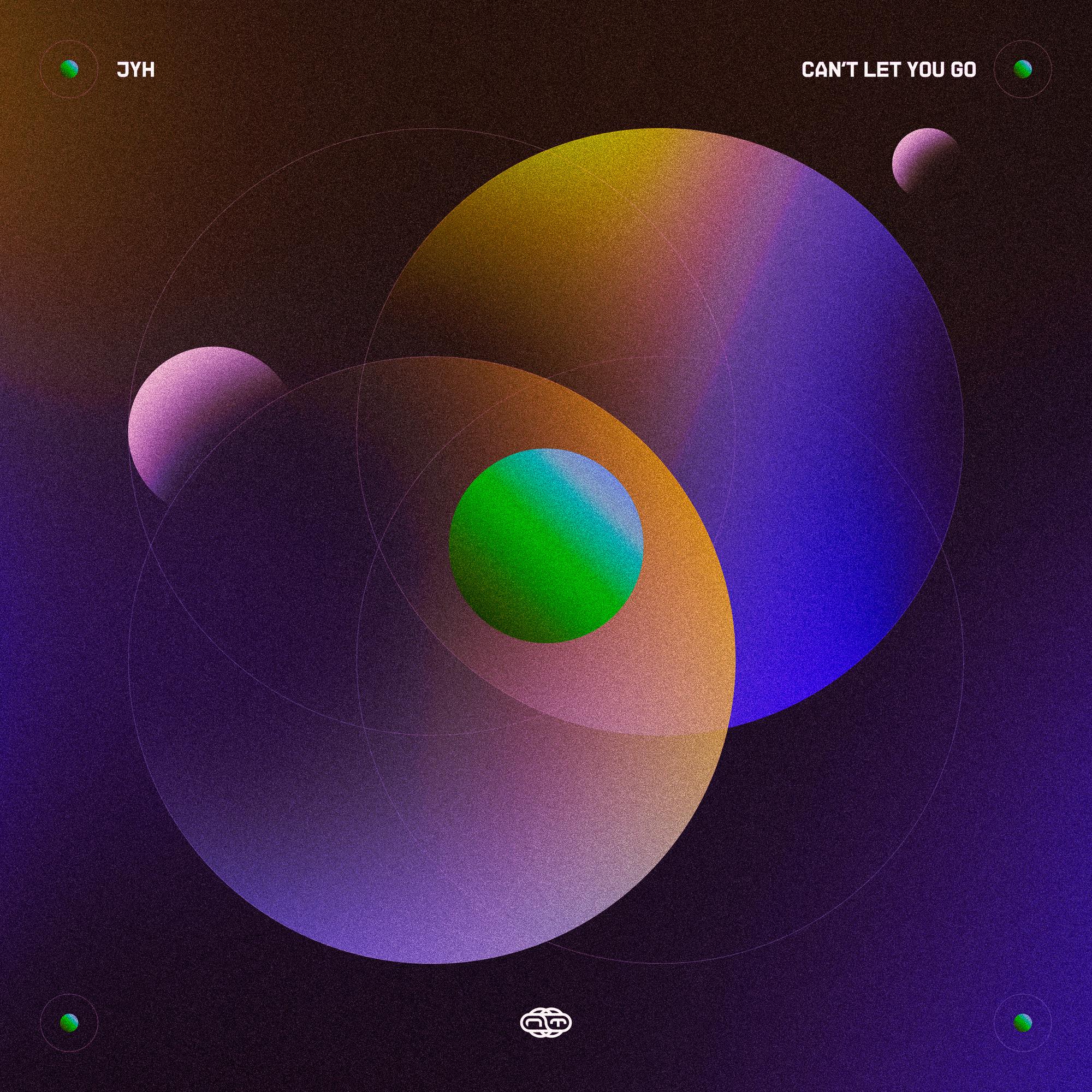 Can't Let You Go_JYH_Can't Let You Go | 在线播放_Can't Let You Go歌词_Can't Let You Go下载 | 网易云音乐