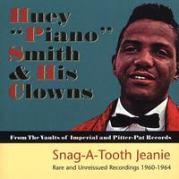 Snag-A-Tooth Jeanie (Rare and Unreissued Recordings 1960-1964 From The Vaults of Imperial and Pitter-Pat Records)