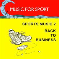 Sports Music 2: Back to Business