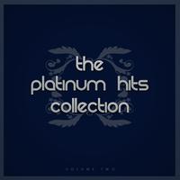 The Platinum Hits Collection,, Vol. Two