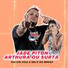 kelvin zica - Arthura ou Surta Jade Piton