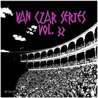 Van Czar Series, Vol. 32