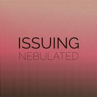 Issuing Nebulated