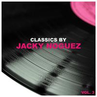 Classics by Jacky Noguez, Vol. 3