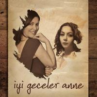 İyi Geceler Anne