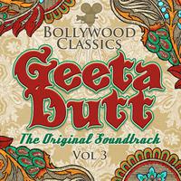 Bollywood Classics - Geeta Dutt Vol. 3 (The Original Soundtrack)