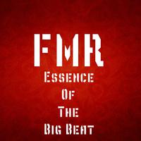 Essence of the Big Beat